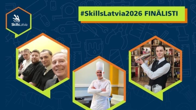 Zināmi SKILLSLatvia2026 finālisti konkursā “Ēdienu gatavošana” un “Restorānu serviss”