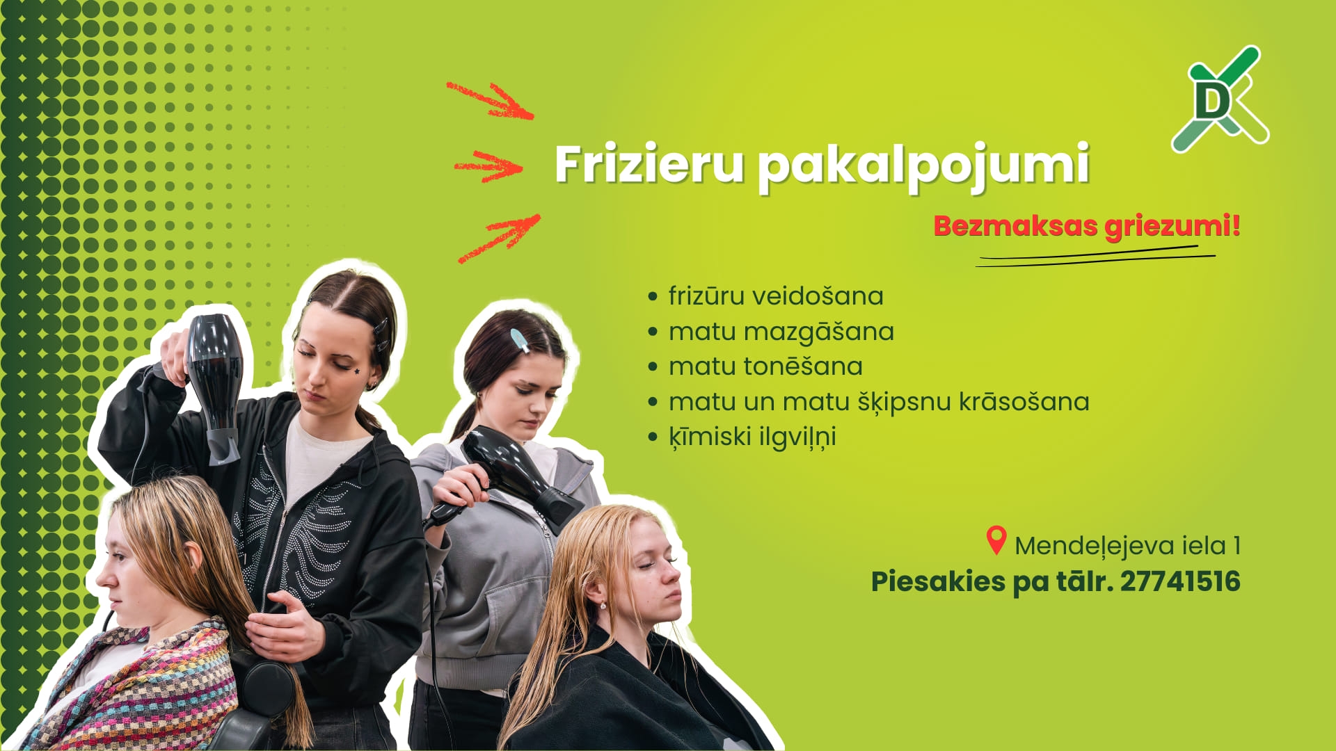 Baneris par friziera pakalpojumiem ar iespēju pieteikties pa tālruni 27741516