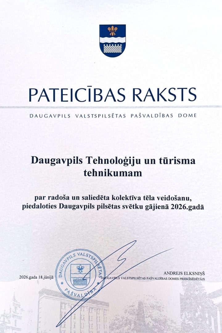 Pateicības raksts Daugavpils Tehnoloģiju un tūrisma tehnikumam par dalību Daugavpils pilsētas svētku gājienā