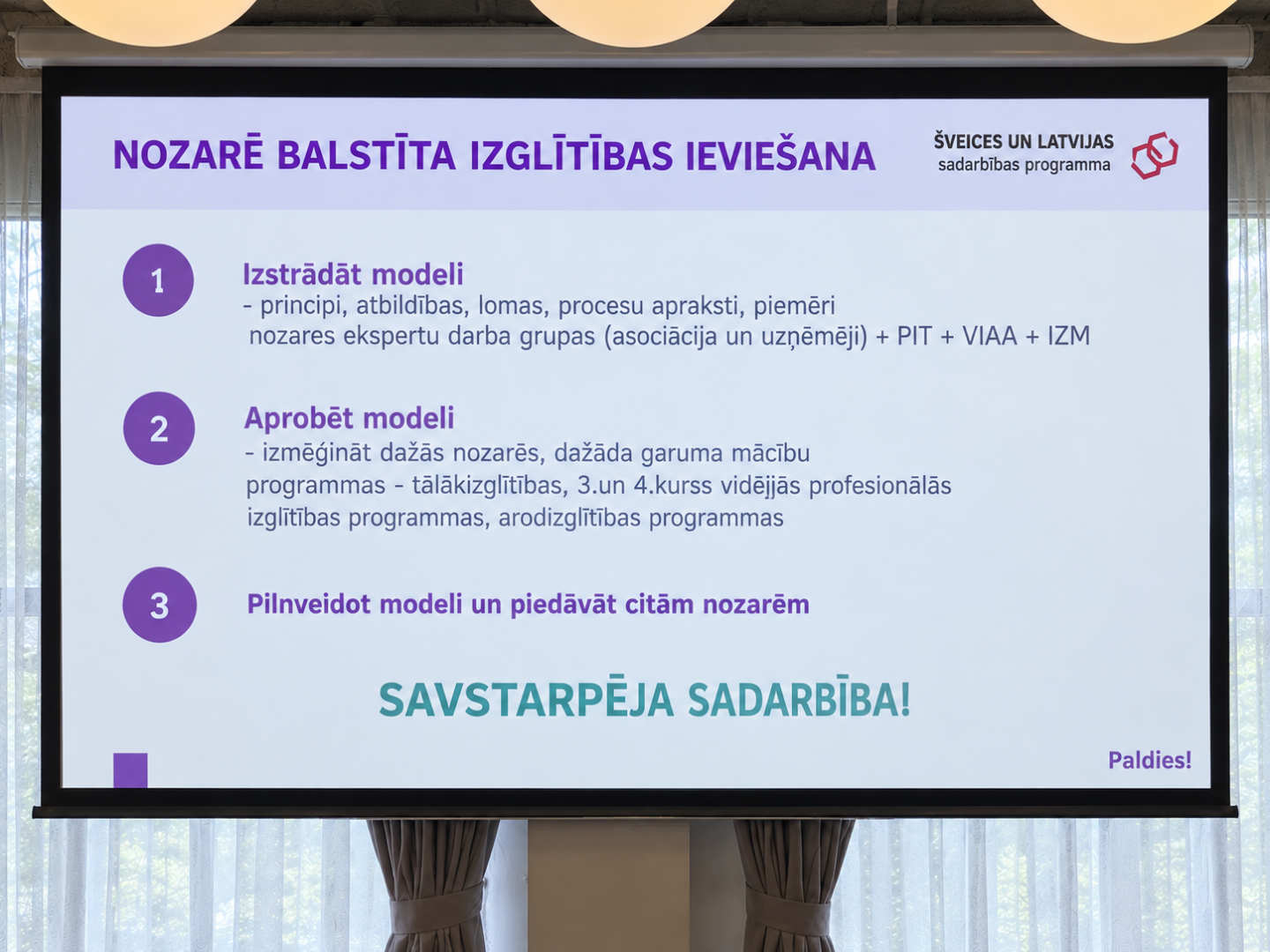 Prezentācijas slaids: Nozarē balstīta izglītības ieviešana