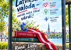 Plakāts "Latviešu valoda - vairāk nekā tikai vārdi"